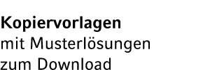 Kopiervorlagen mit Musterl sungen zum Download