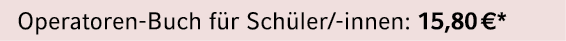 Operatoren Buch f r Sch ler/ innen: 15,80 €*