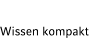 Wissen kompakt