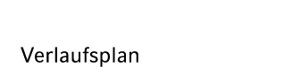 Verlaufsplan 